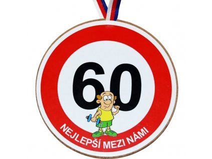Medaile - 60 pro muže (74) Jirka
