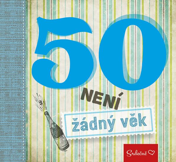 Kniha 50 není žádný věk (70-H)